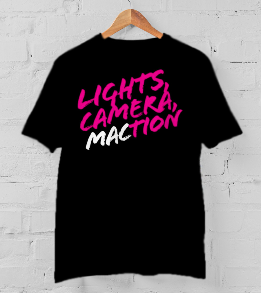 Lights Camera Maction Bold Neon Pink T-Shirt