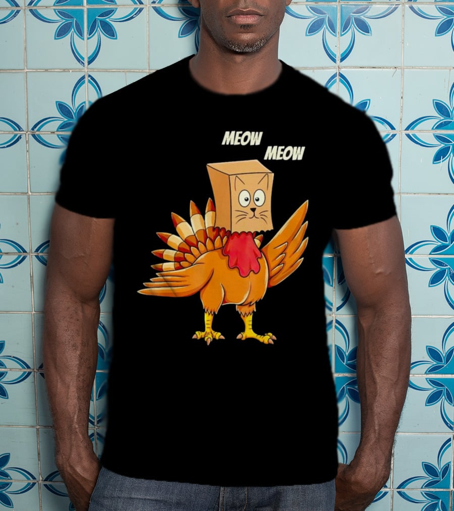 Meow Meow Turkey Cat Thanksgiving T-Shirt