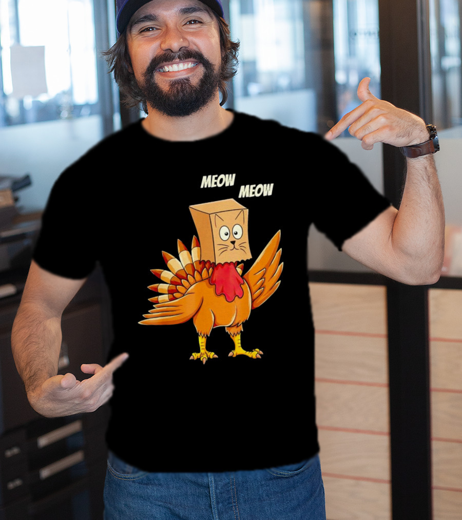 Meow Meow Turkey Cat Thanksgiving T-Shirt
