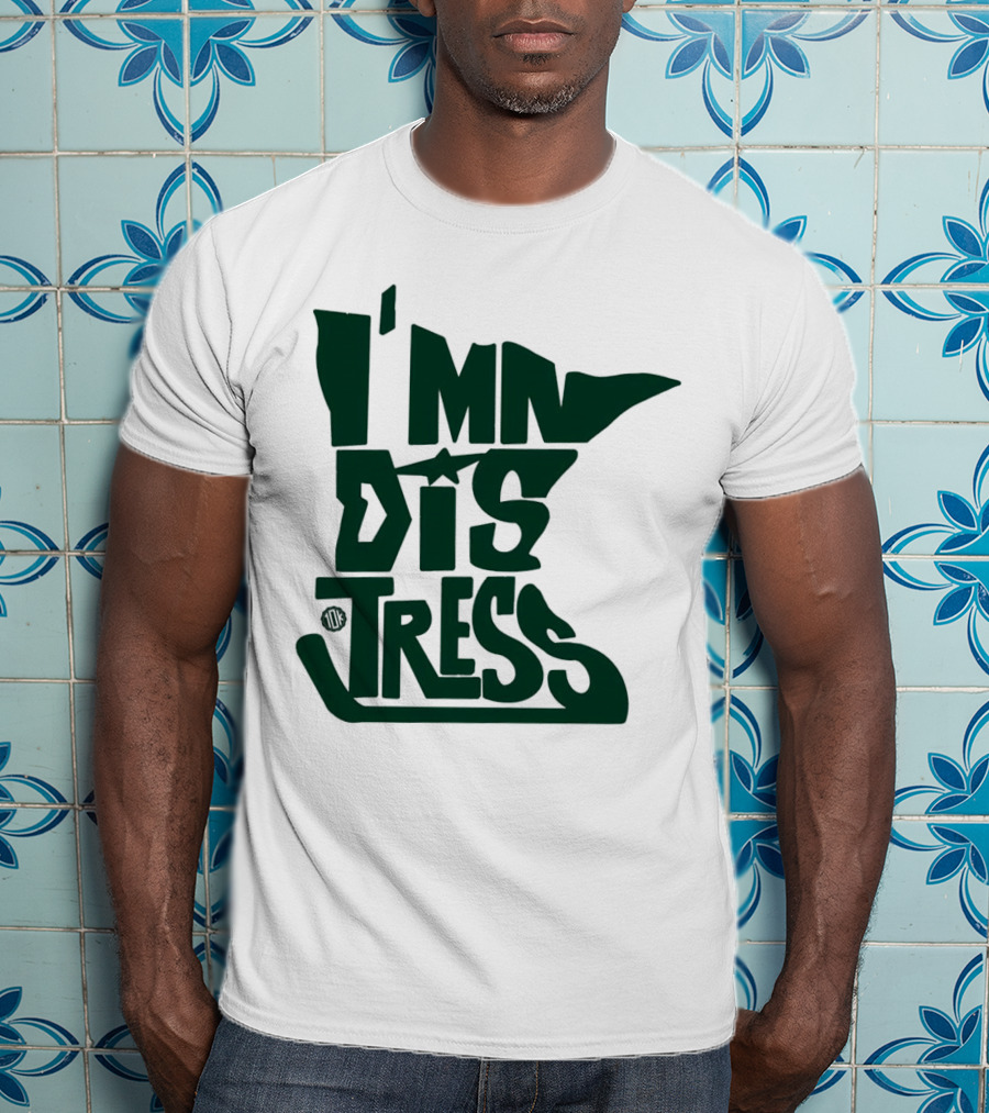Wild Takes 10K I’mn Dis Tress Minnesota Hockey T-Shirt