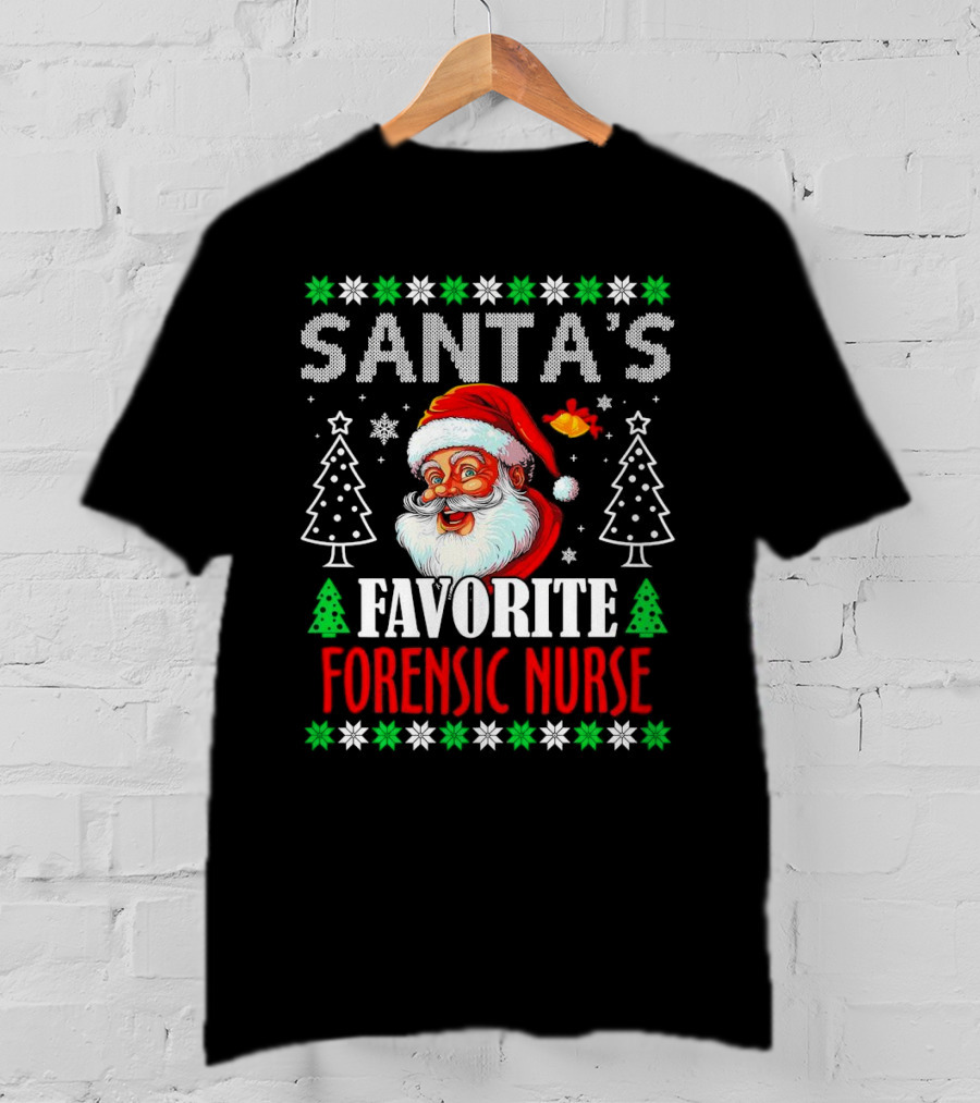 Santa's Favorite Forensic Nurse Christmas Holiday T-Shirt