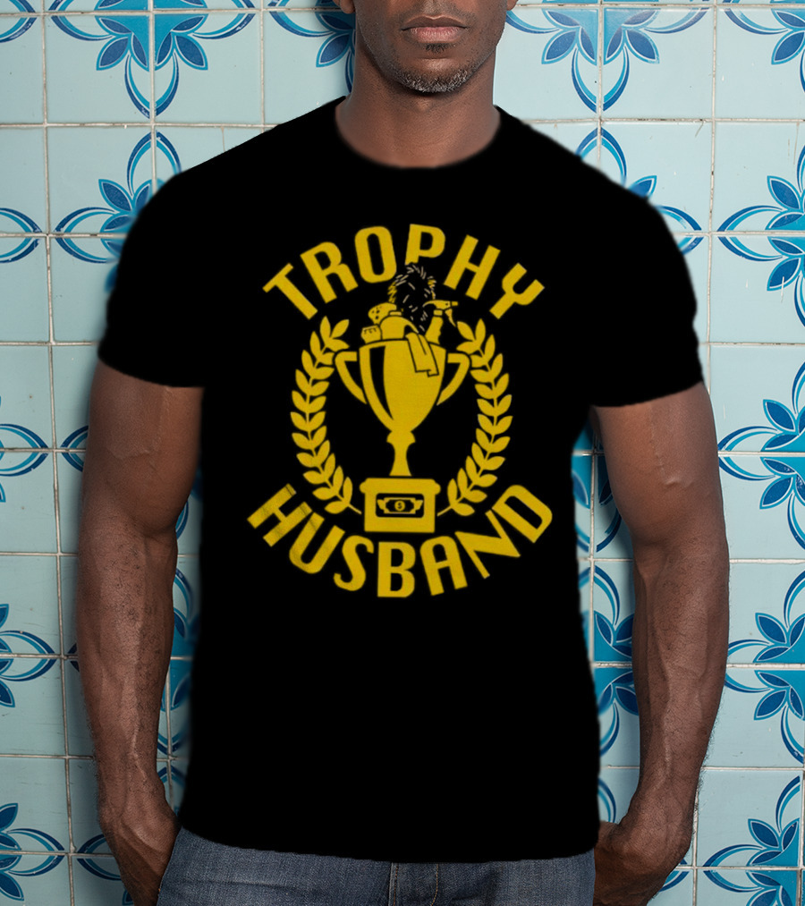 Trophy Husband Laurel Cup With Hat And Beer T-Shirt