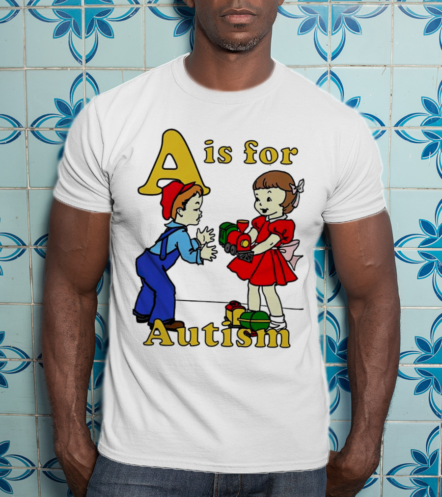 A Is For Autism Train Toys Children Classic T-Shirt