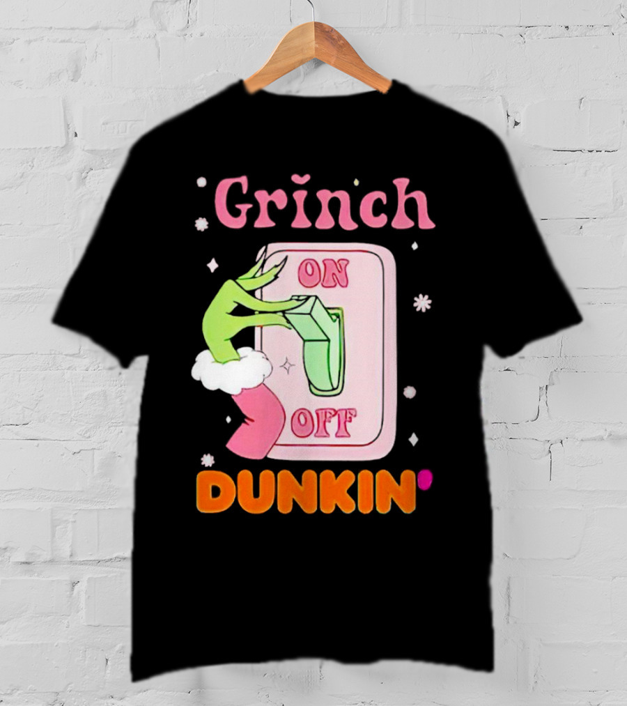 Grinch On Off Dunkin Switch Hand Lever T-Shirt