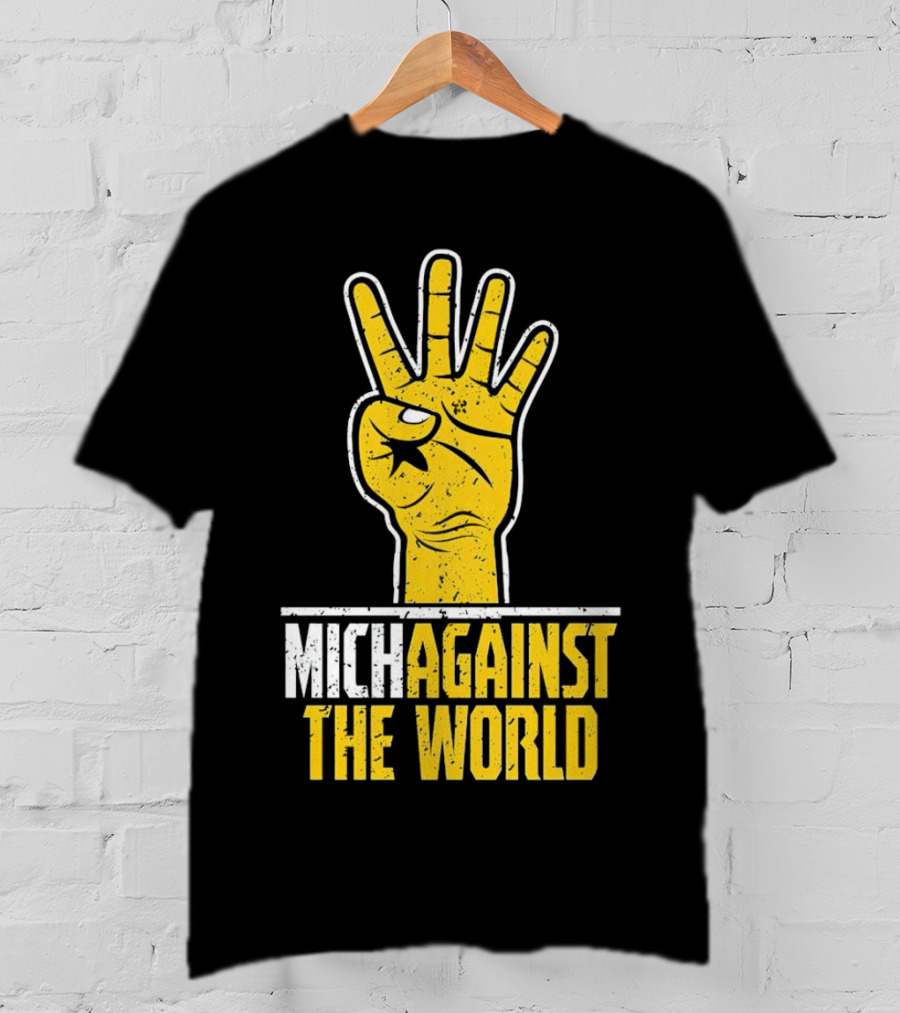Mich Against The World Football Fan Hand T-Shirt