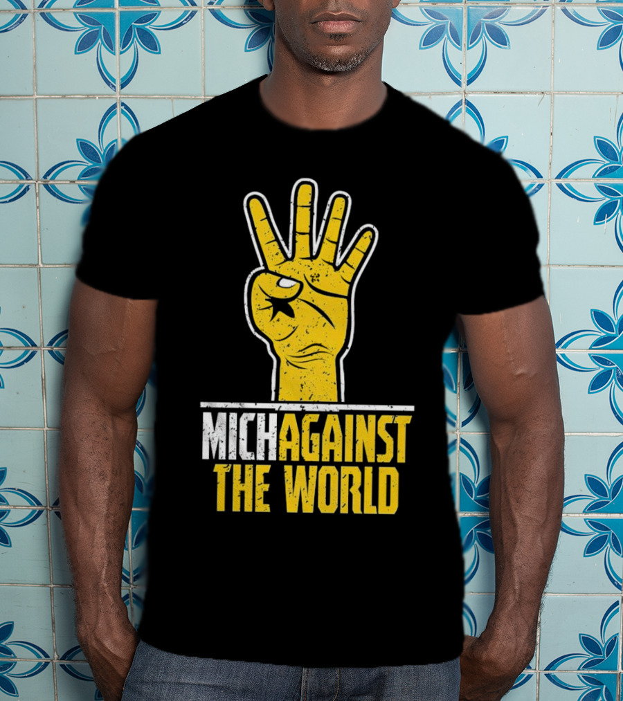 Mich Against The World Football Fan Hand T-Shirt