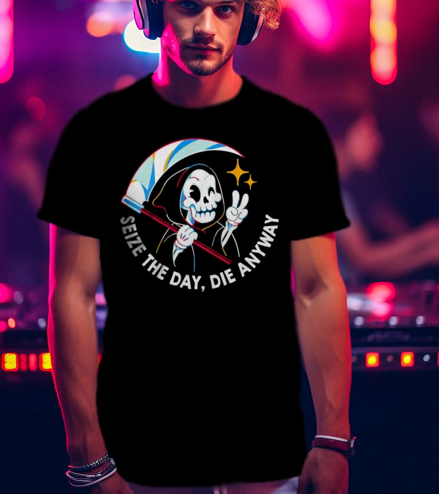 Seize The Day Die Anyway Grim Reaper Peace Sign T-Shirt