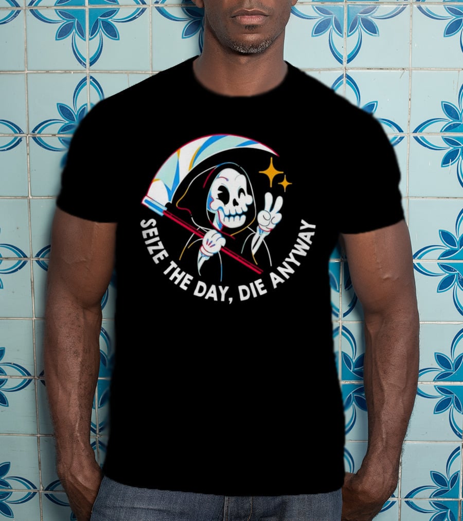 Seize The Day Die Anyway Grim Reaper Peace Sign T-Shirt