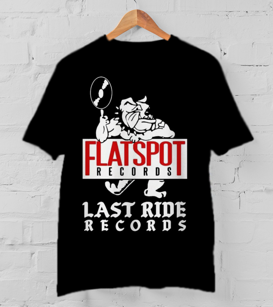 Flatspot Records Bulldog Last Ride Records T-Shirt