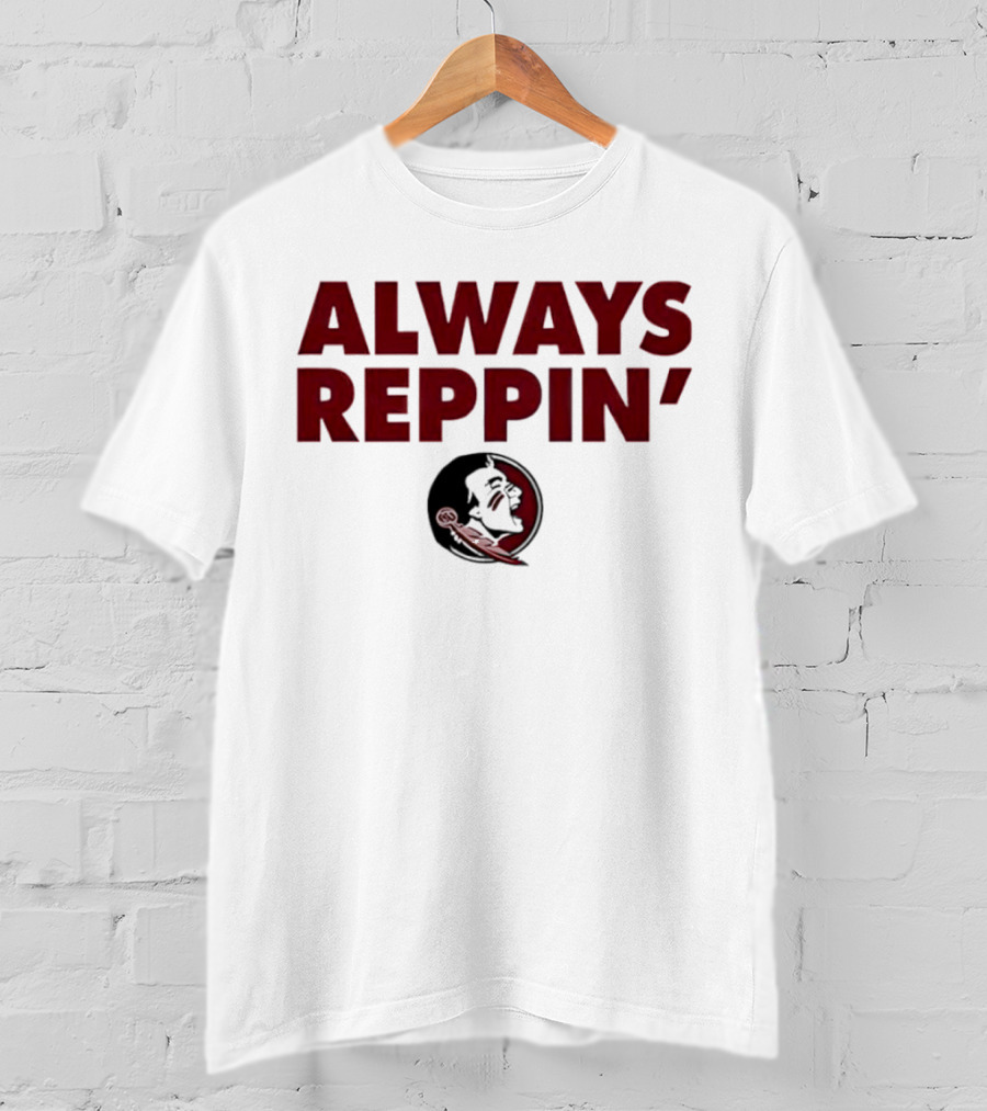 Florida State Seminoles Always Reppin' T-Shirt