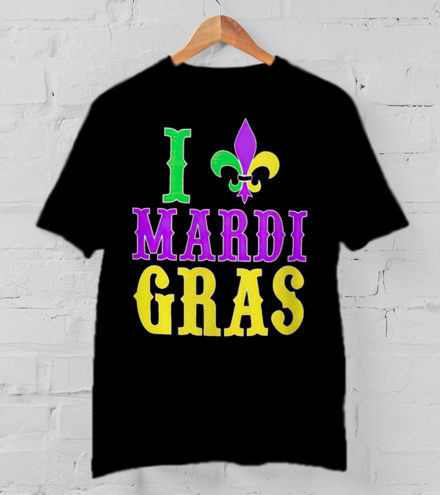 I ❤️ Mardi Gras Fleur-de-Lis T-Shirt
