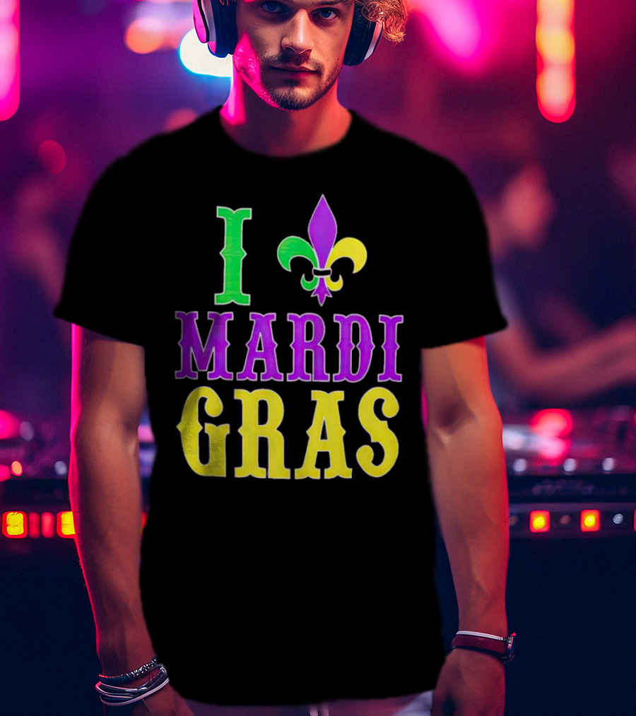 I ❤️ Mardi Gras Fleur-de-Lis T-Shirt