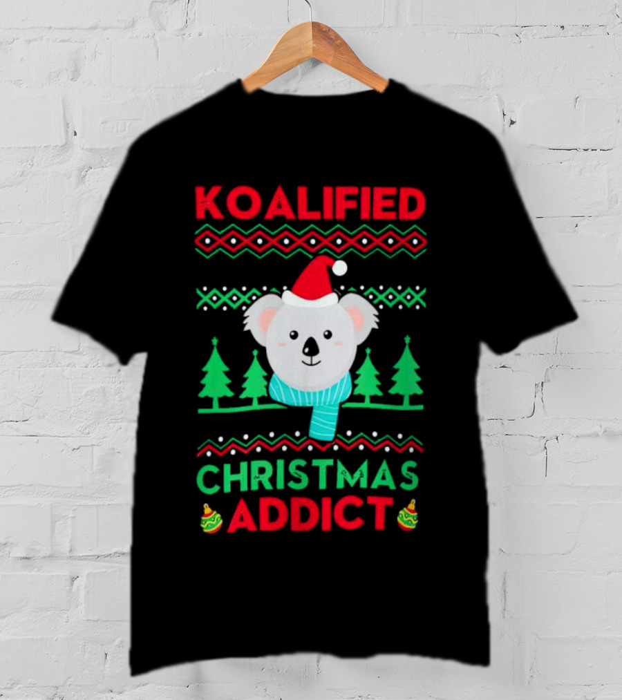 Koalified Koala Christmas Addict Ugly Sweater Style Design With Santa Hat And Christmas Trees T-Shirt