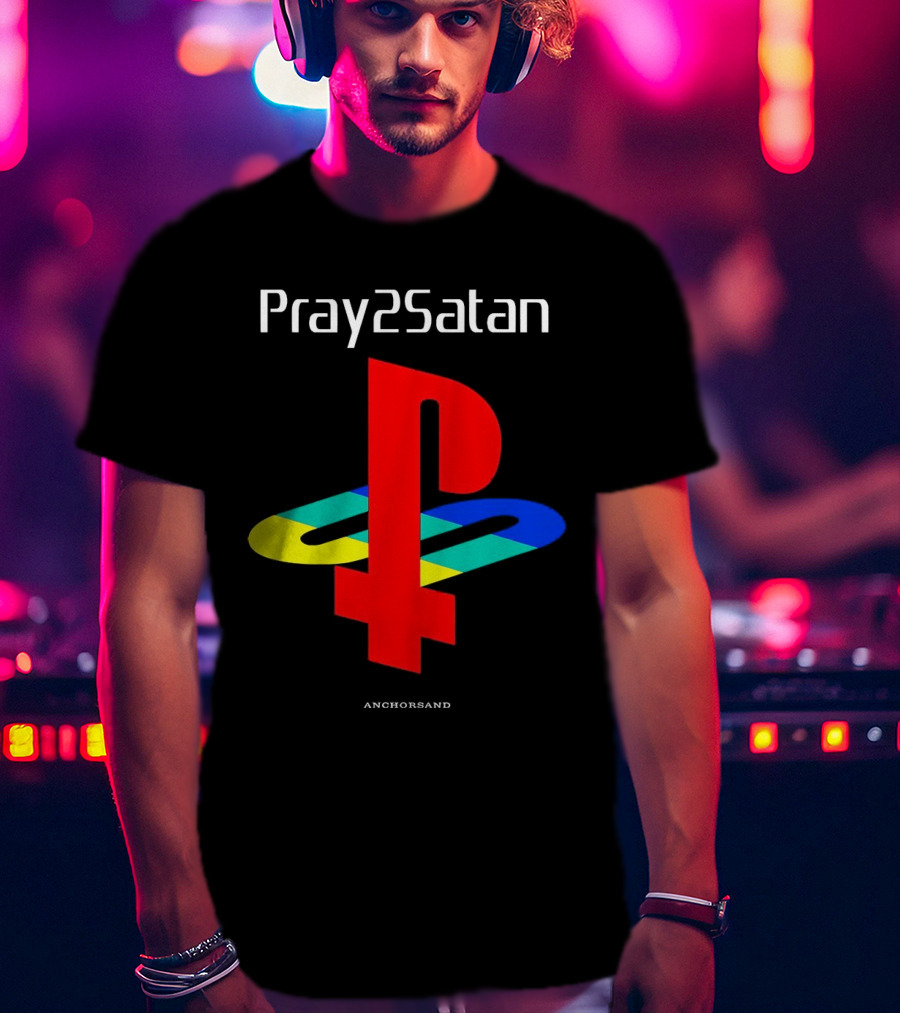 Pray2Satan Anchorsand Playstation T-Shirt