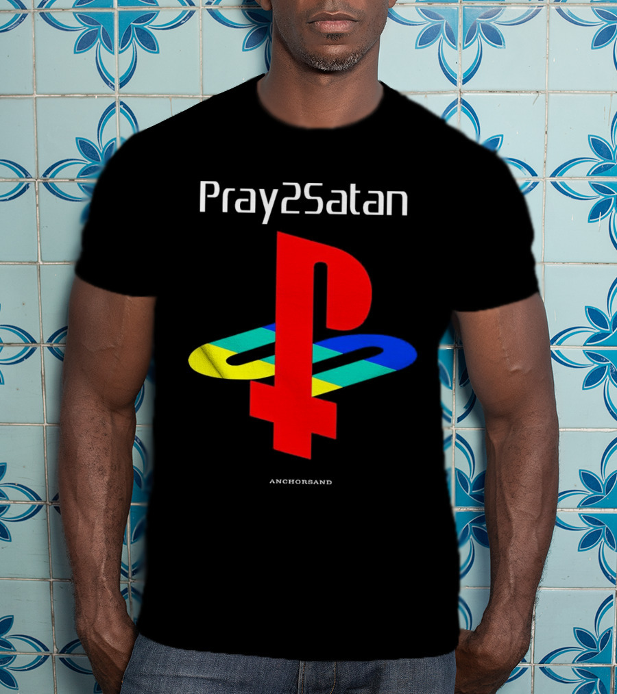 Pray2Satan Anchorsand Playstation T-Shirt