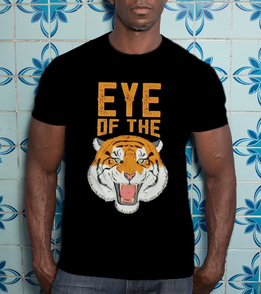 Eye Of The Tiger Fierce Roaring Tiger Face T-Shirt