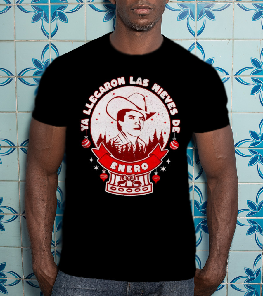 Chalino Sanchez Ya Llegaron Las Nieves De Enero Enero Christmas T-Shirt