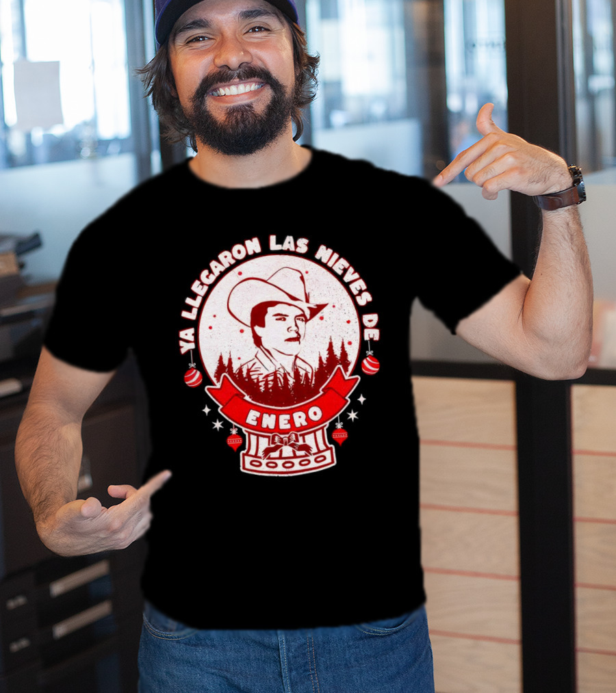 Chalino Sanchez Ya Llegaron Las Nieves De Enero Enero Christmas T-Shirt