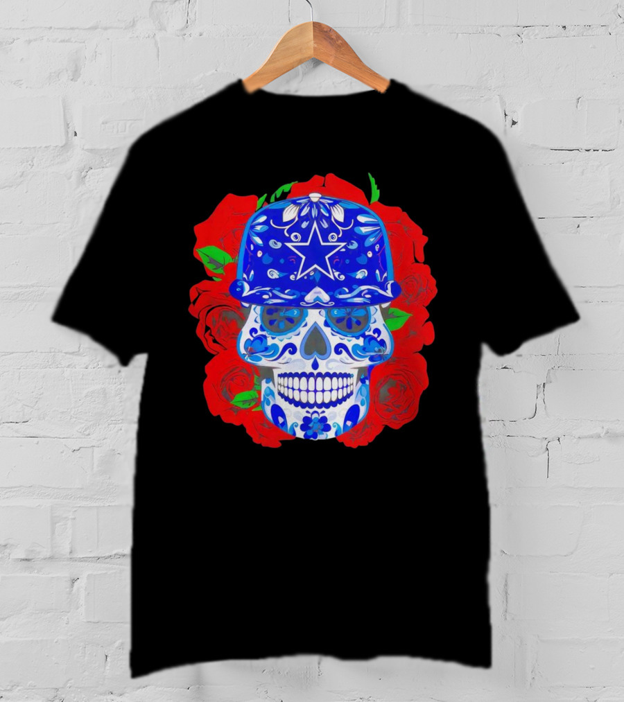 Dallas Cowboys Sugar Skull With Blue Star Hat And Roses T-Shirt