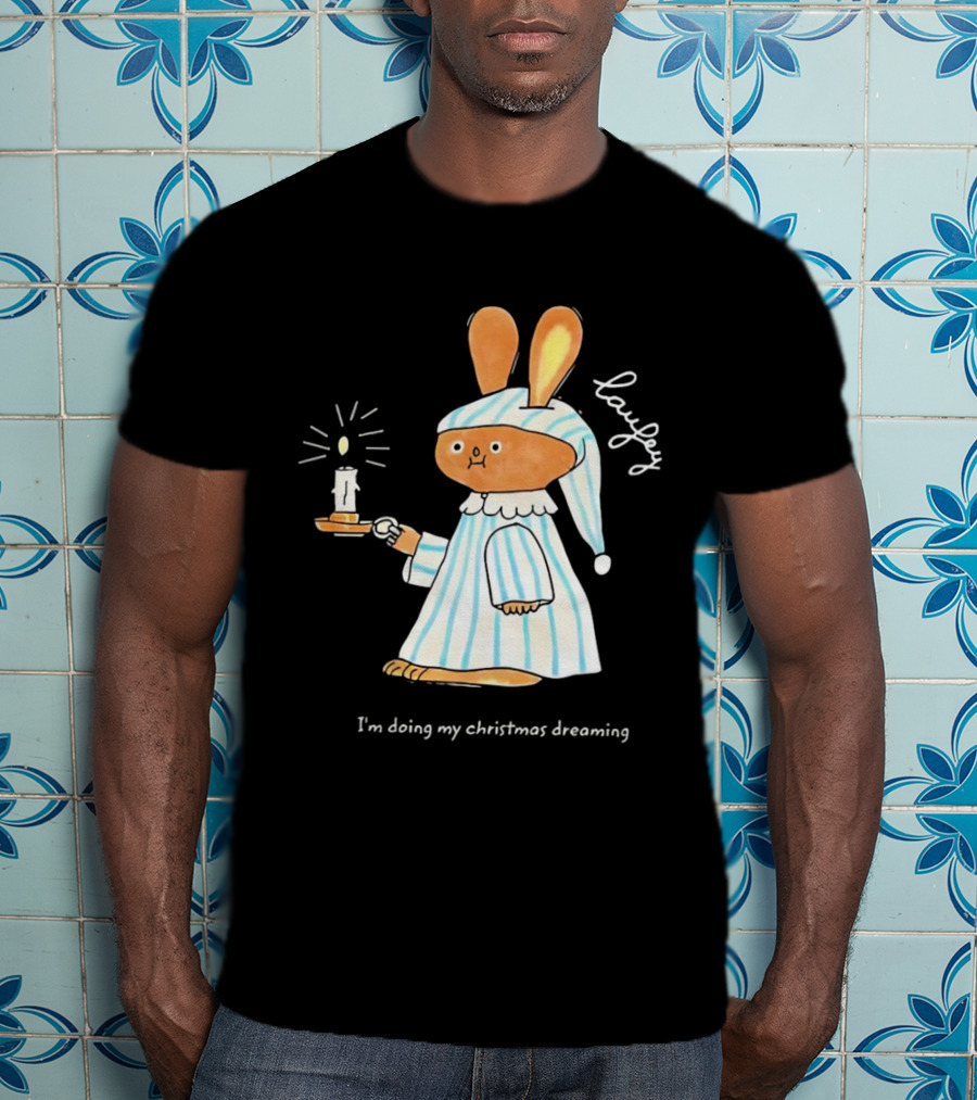 Laufey Bunny In Pajamas Holding Candle I'm Doing My Christmas Dreaming T-Shirt