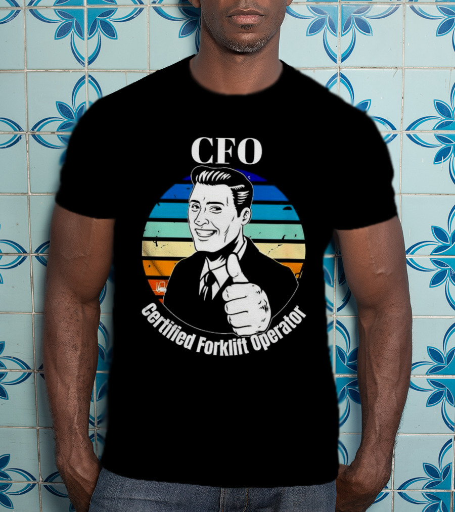 CFO Certified Forklift Operator Retro Thumbs Up T-Shirt