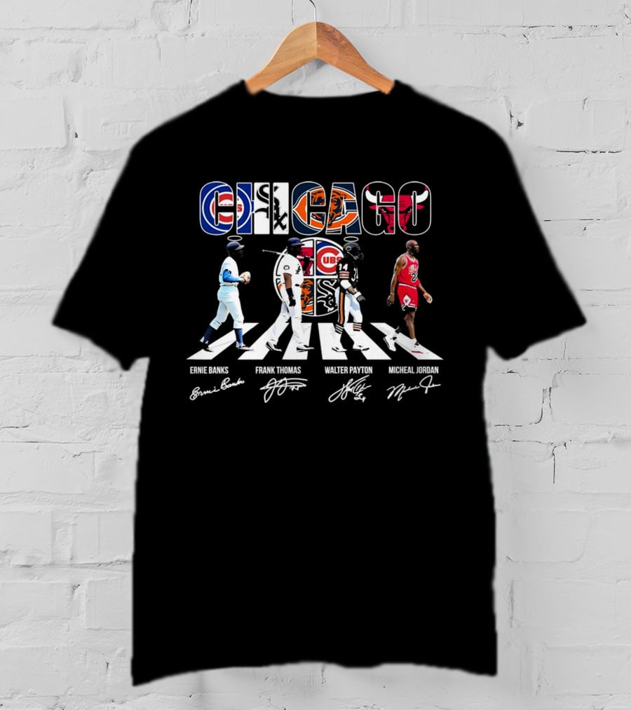 Chicago Cubs Bears Bulls Abbey Road Ernie Banks Frank Thomas Walter Payton Michael Jordan Signatures T-Shirt