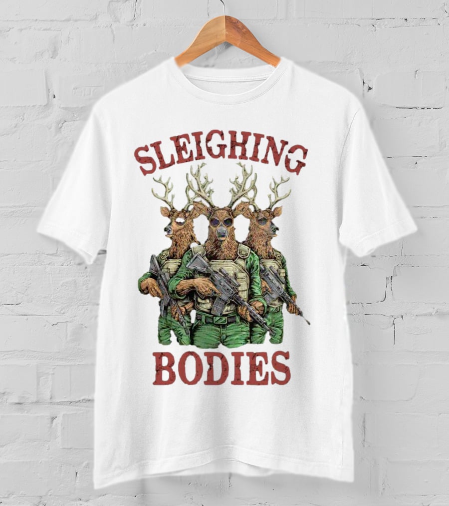 Sleighing Bodies Reindeer Soldiers T-Shirt