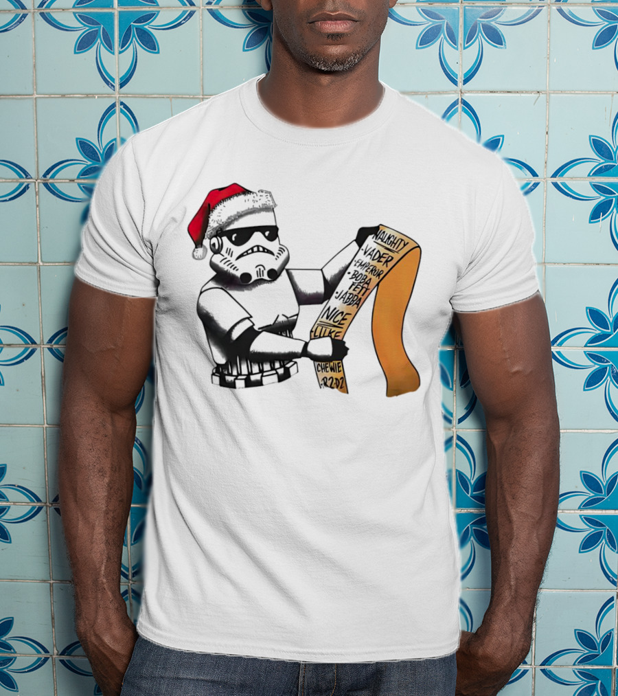 Stormtrooper Santa Naughty Nice List Vader Chewie Holiday Fun T-Shirt
