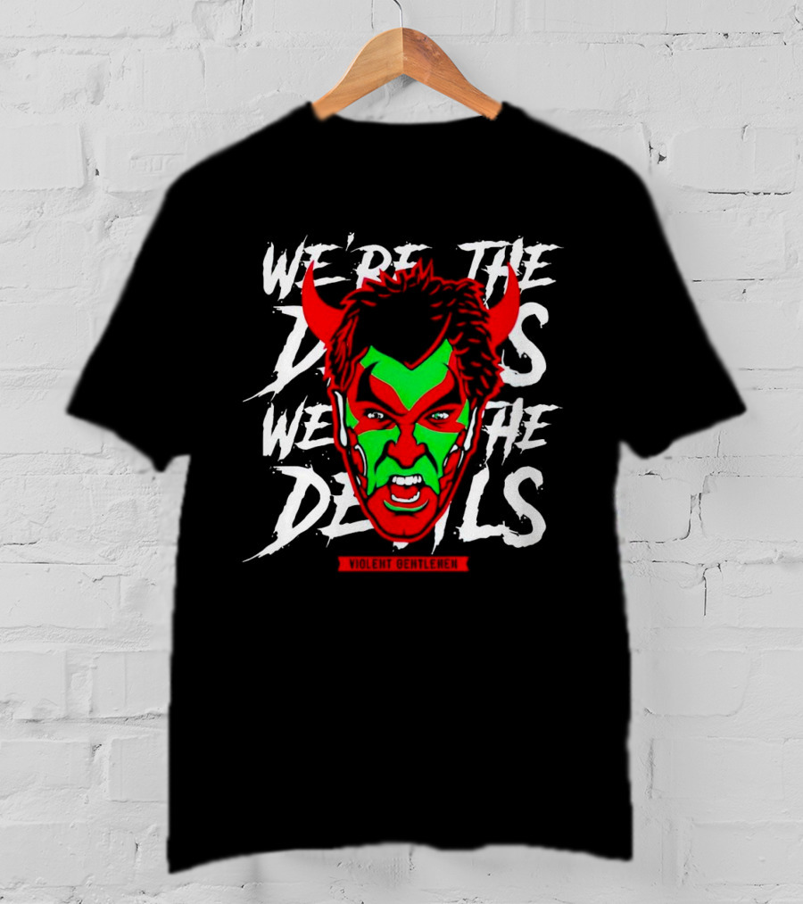 Violent Gentlemen We're The Devils Masked Face With Horns T-Shirt