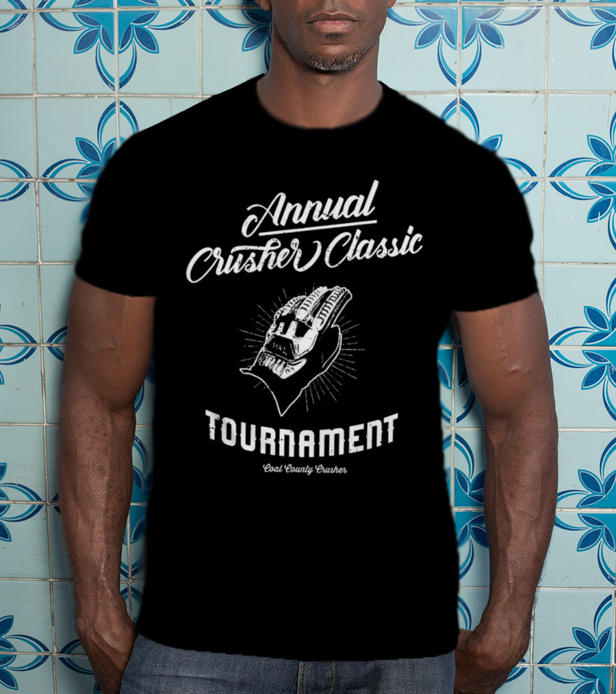 Annual Crusher Classic Tournament Coal County Crusher T-Shirt