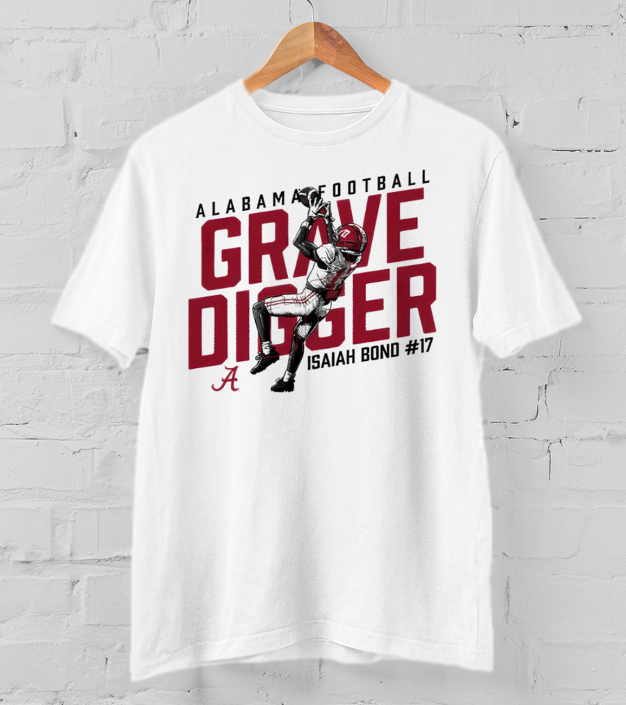 Alabama Football Isaiah Bond #17 Grave Digger Crimson Tide T-Shirt