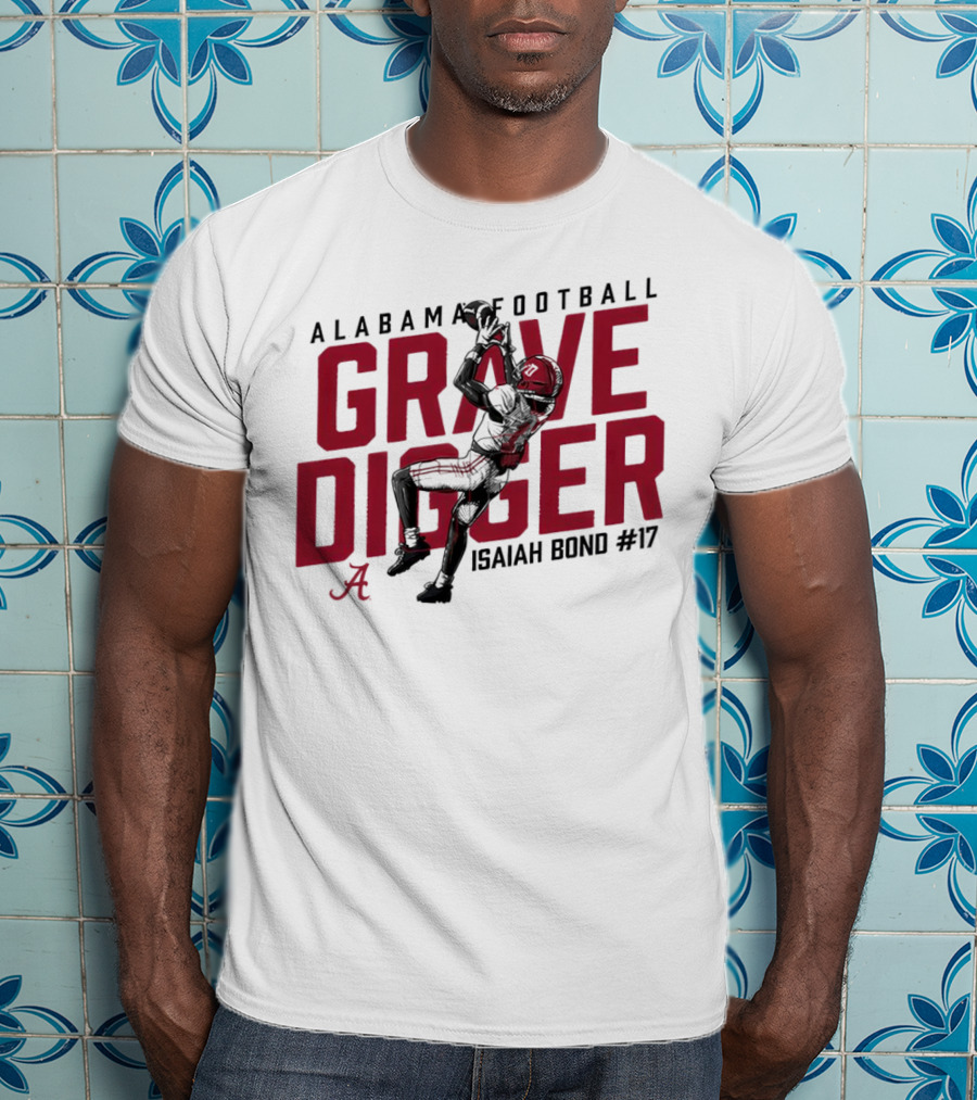 Alabama Football Isaiah Bond #17 Grave Digger Crimson Tide T-Shirt