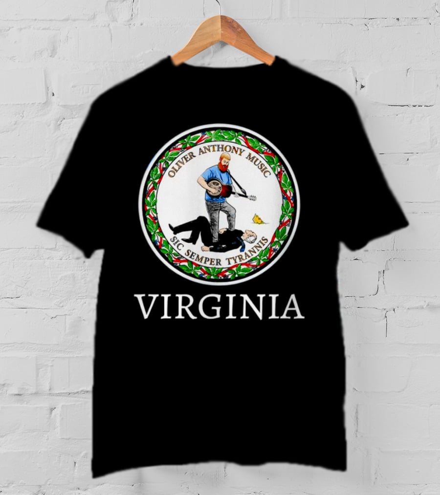 Oliver Anthony Music Sic Semper Tyrannis Virginia Seal T-Shirt