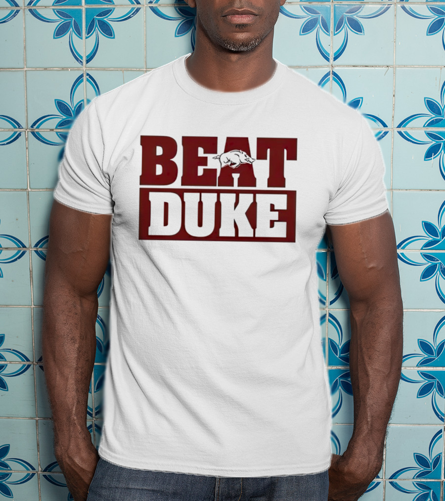 Beat Duke Arkansas Razorbacks T-Shirt