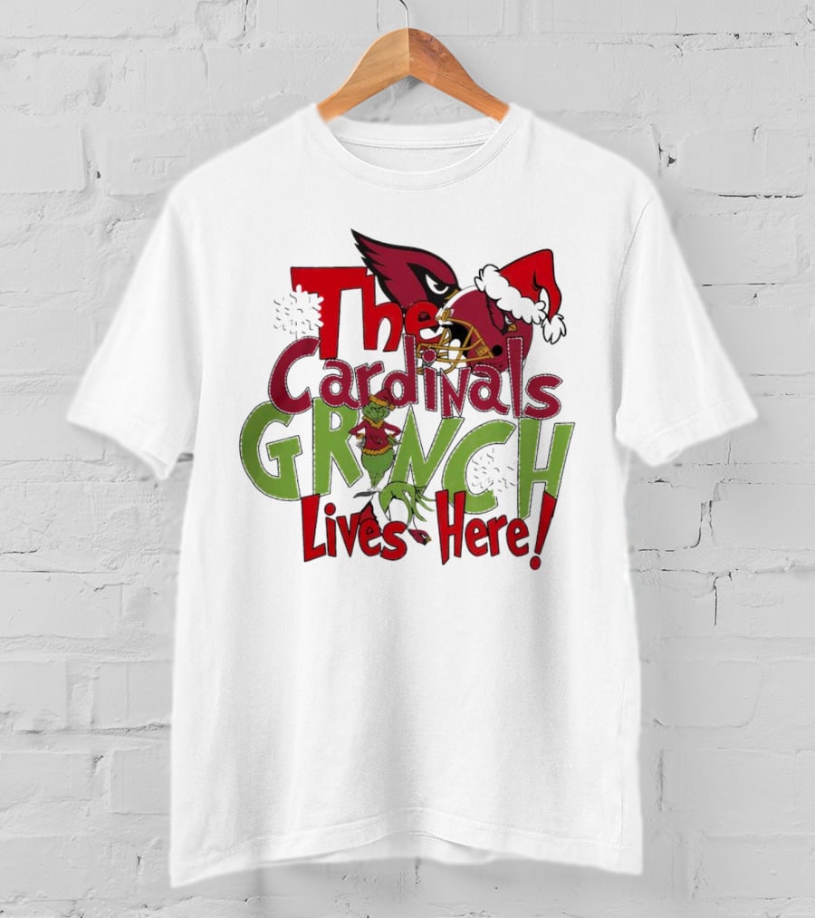 The Cardinals Grinch Lives Here Christmas Arizona T-Shirt
