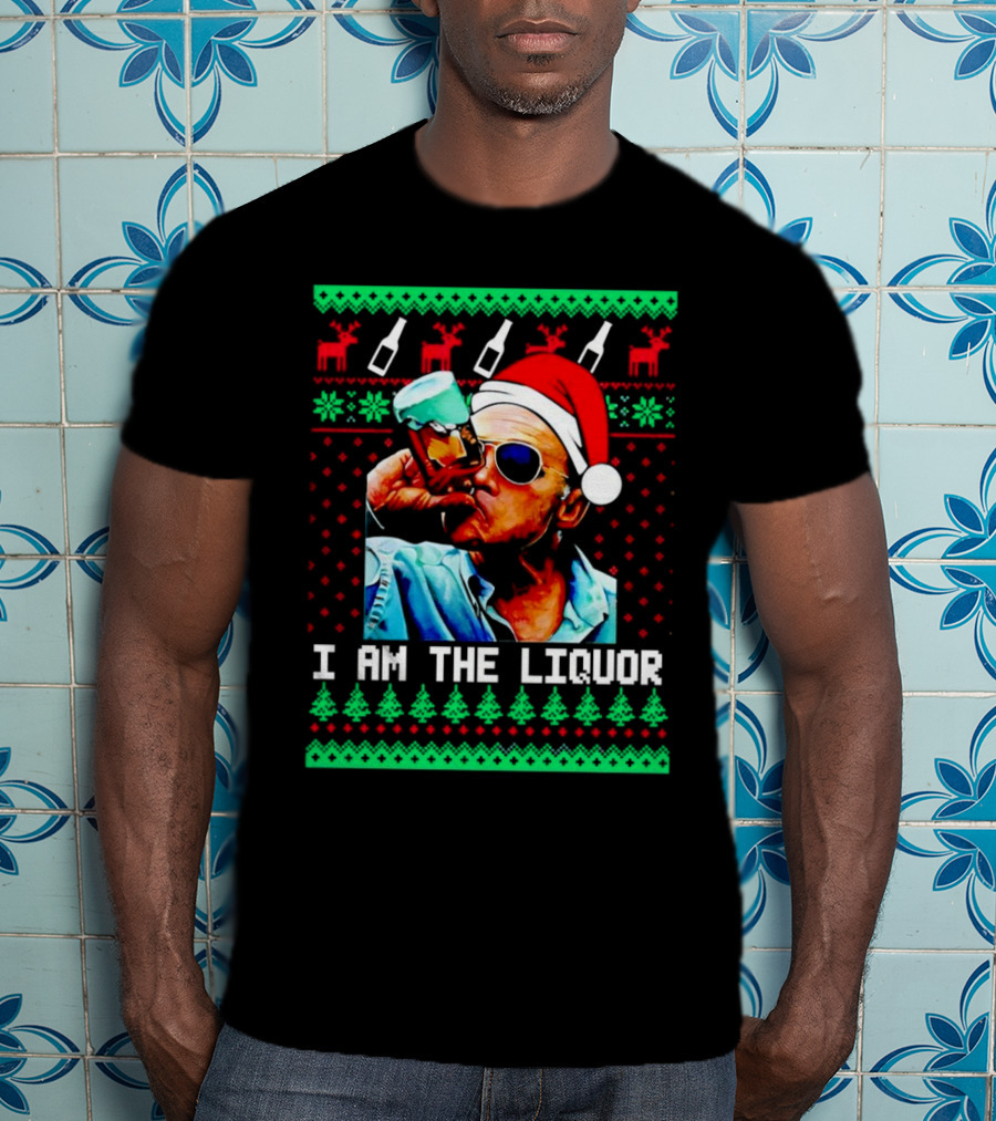 Jim Lahey I Am The Liquor Christmas Santa Hat Reindeer And Bottles T-Shirt