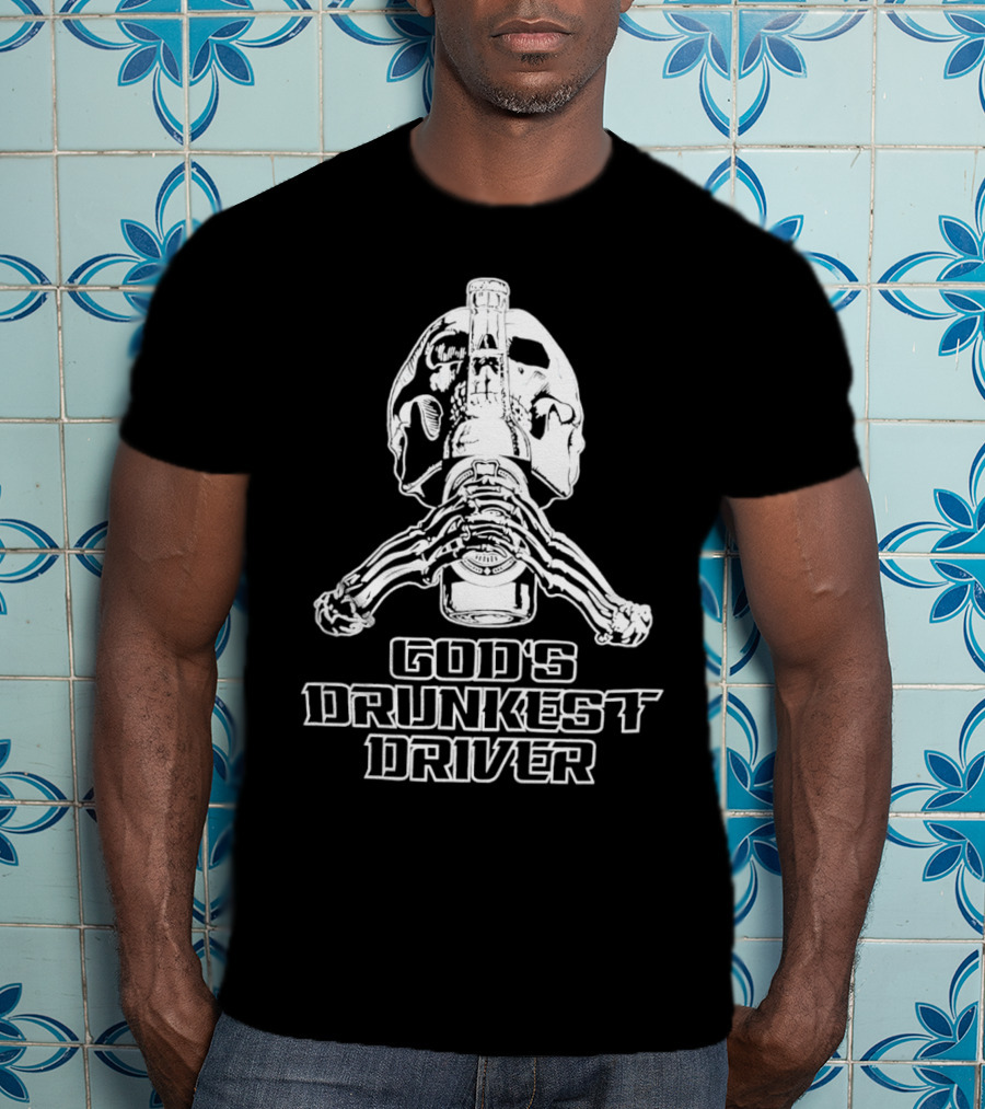 God's Drunkest Driver Skeleton Skull Holding Bottle T-Shirt
