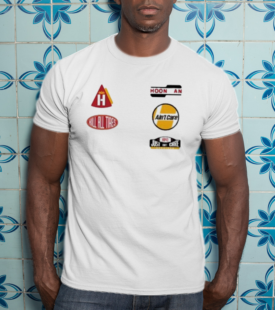 Hoonigan Kill All Tires Ain't Care Just Don’t Care T-Shirt