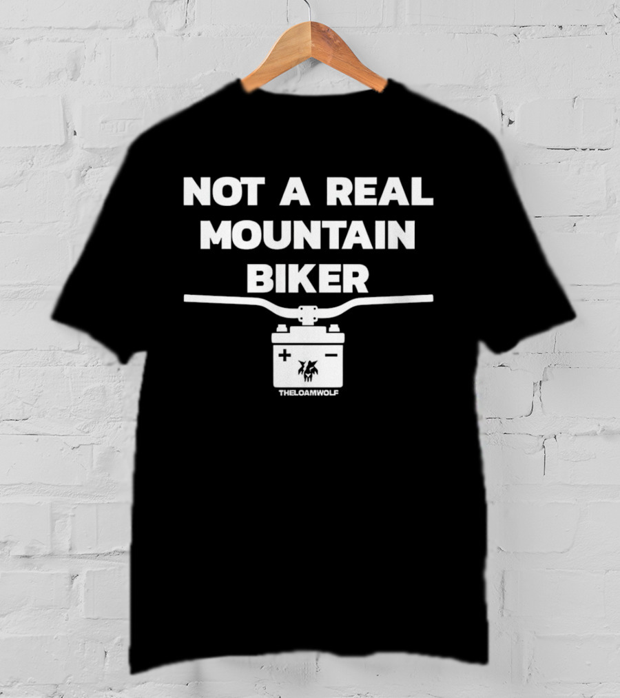 Not A Real Mountain Biker Handlebar TheLoamWolf T-Shirt
