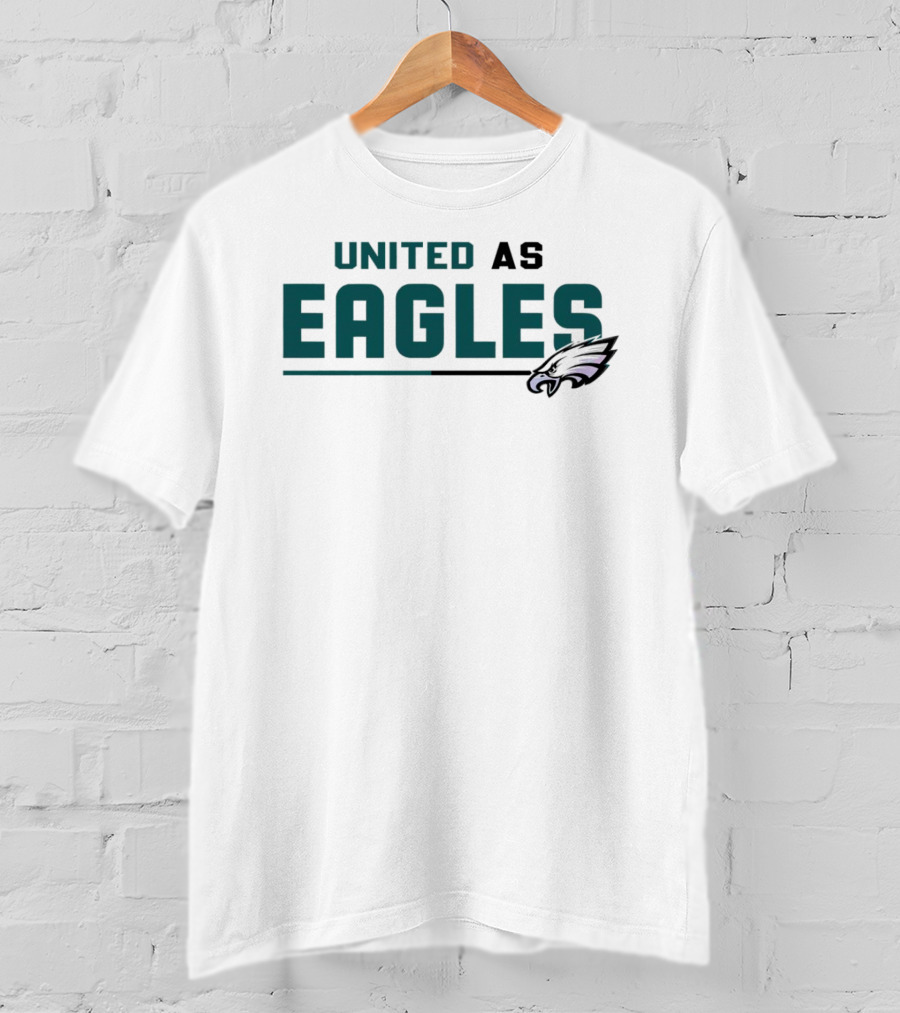 United As Philadelphia Eagles NFL Football Fans T-Shirt