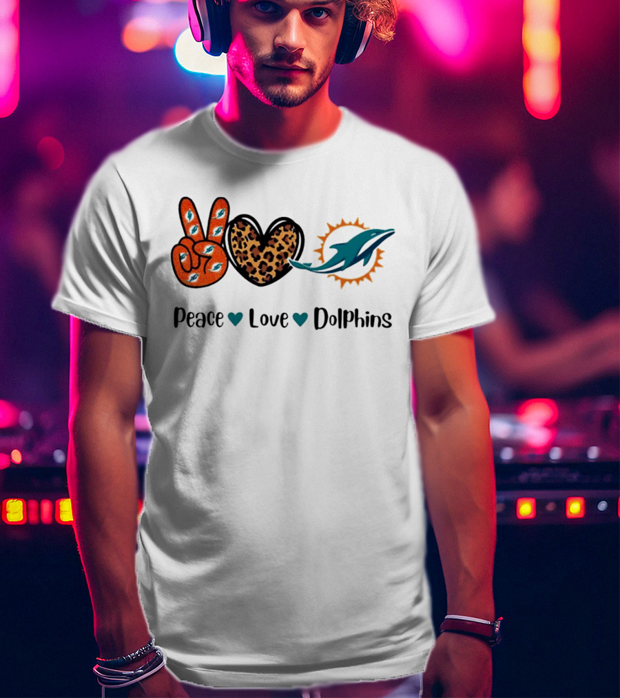 Peace Love Dolphins Miami Dolphins Football T-Shirt