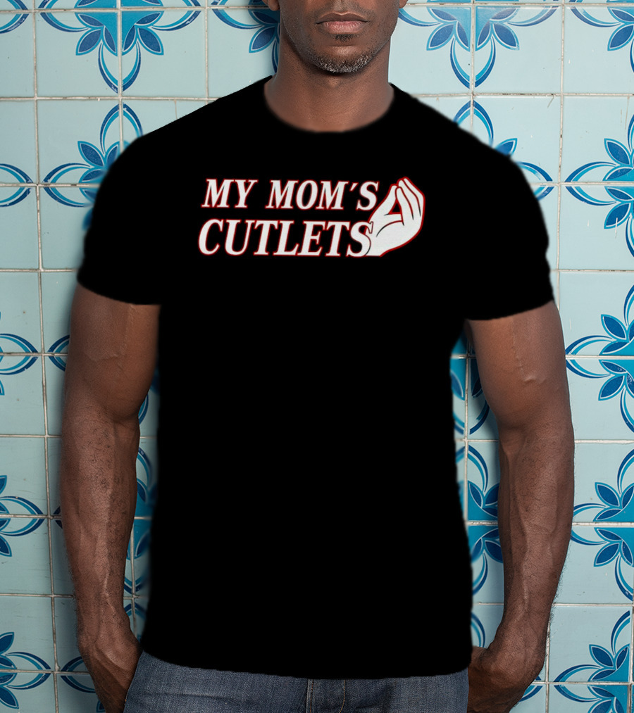 My Mom's Cutlets Italian Hand Gesture T-Shirt