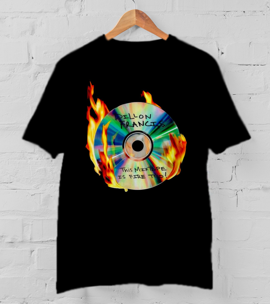 Dillon Francis This Mixtape Is Fire Too CD Flames T-Shirt