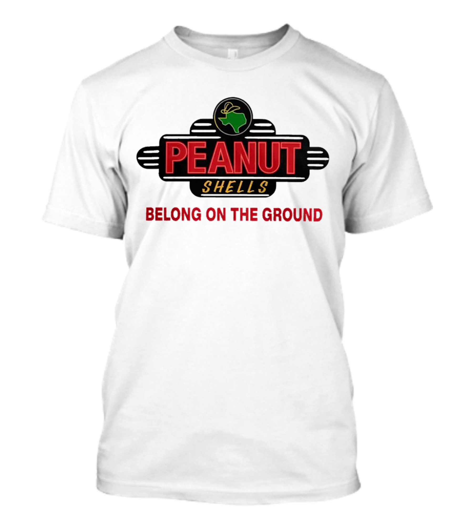 Peanut Shells Belong On The Ground With Dinosaur T-Shirt