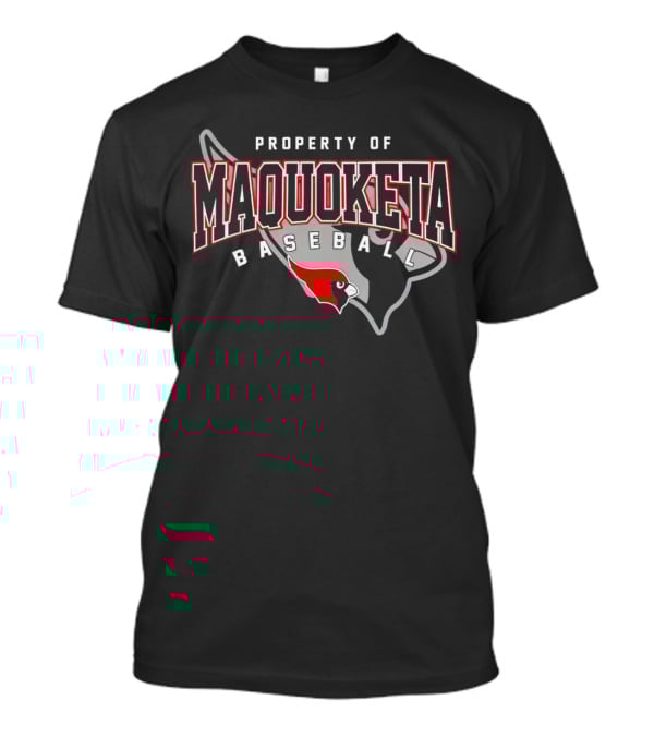 Property Of Maquoketa Baseball Louisville Cardinals T-Shirt