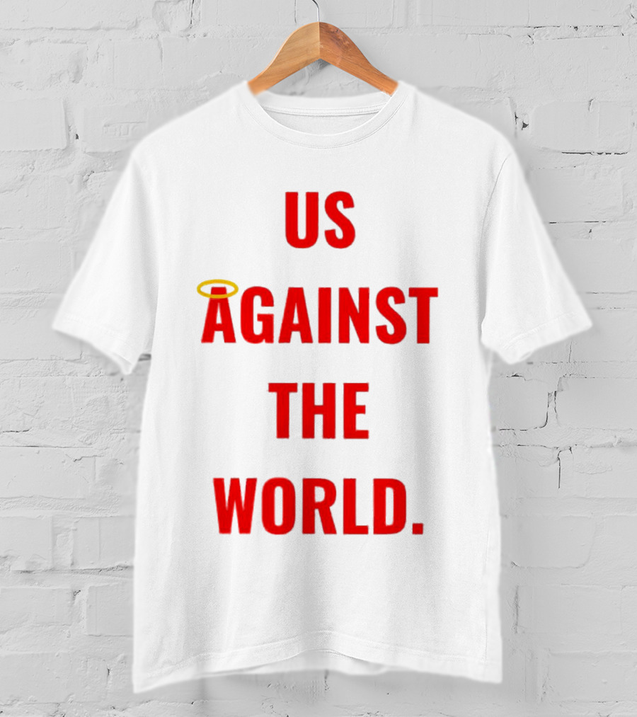 Us Against The World Angel Halo T-Shirt