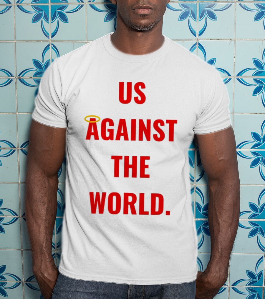 Us Against The World Angel Halo T-Shirt