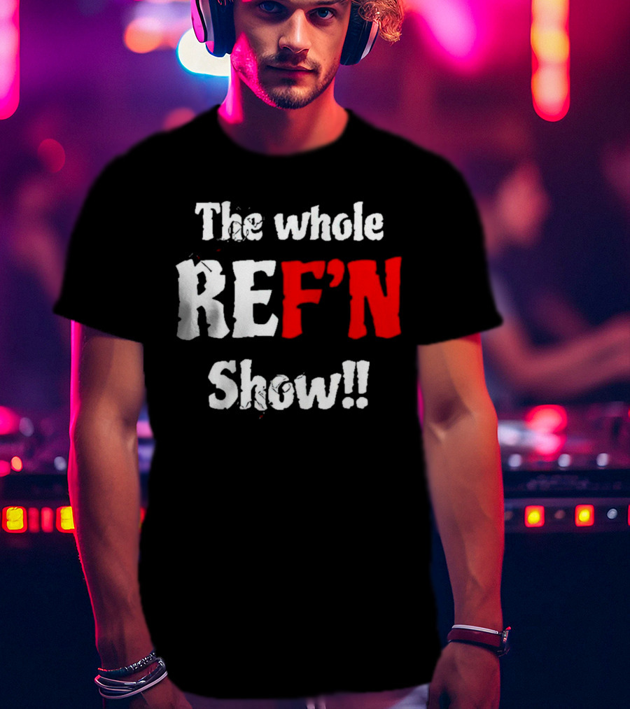 The Whole REF'N Show Aja Smith Ref Bae T-Shirt