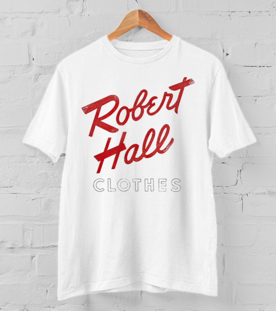 Robert Hall Clothes T-Shirt