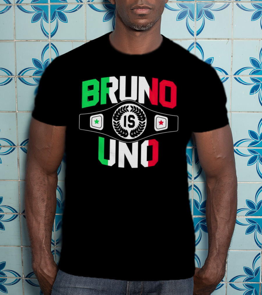 Bruno Is Uno Champion Belt Italian Colors T-Shirt